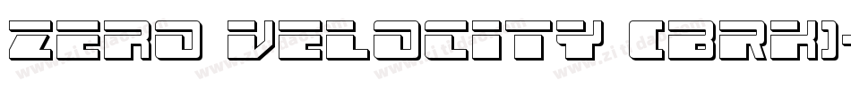 Zero Velocity (BRK)字体转换